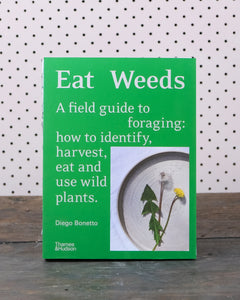 Eat Weeds